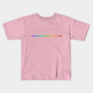 lgbtqiabcdefghijklmnopqrstuvwxyz+ Kids T-Shirt